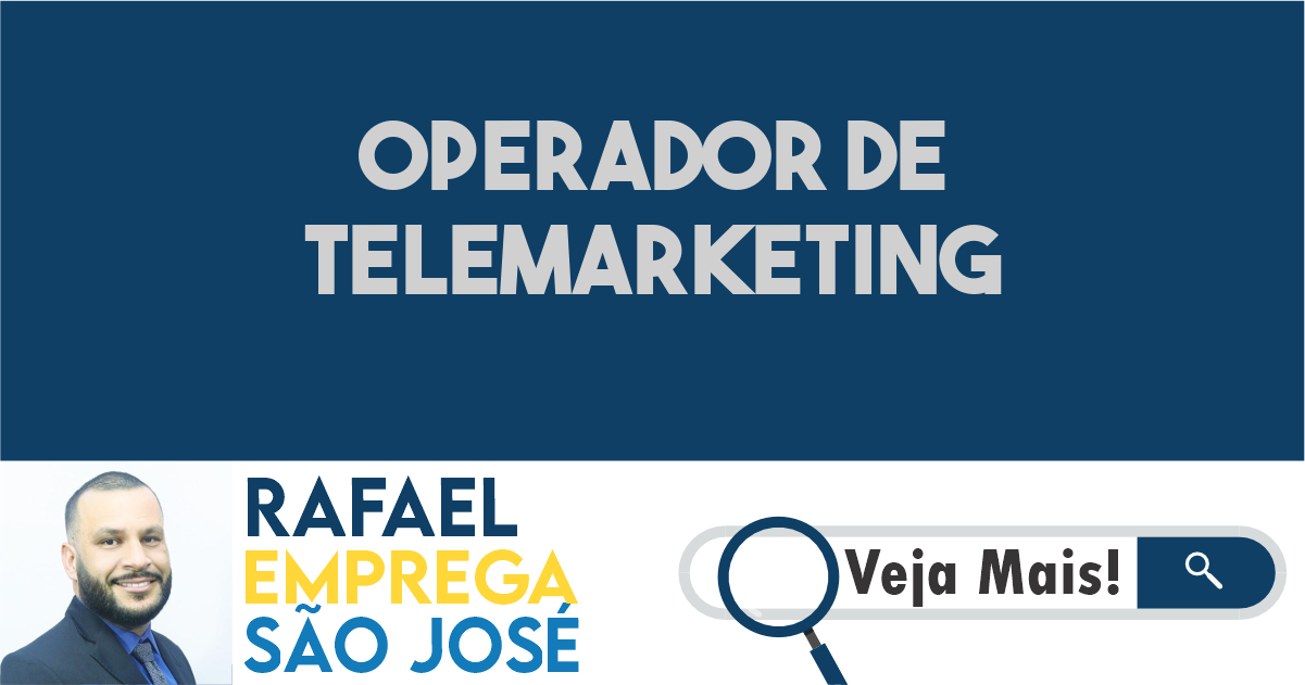 operador de telemarketing 106